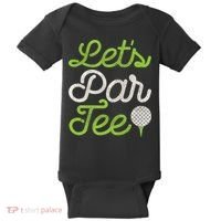 Let's Par Golf Player Golfer Dad Papa Funny Baby Bodysuit thumb 0
