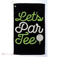 Let's Par Golf Player Golfer Dad Papa Funny Golf Towel thumb 0