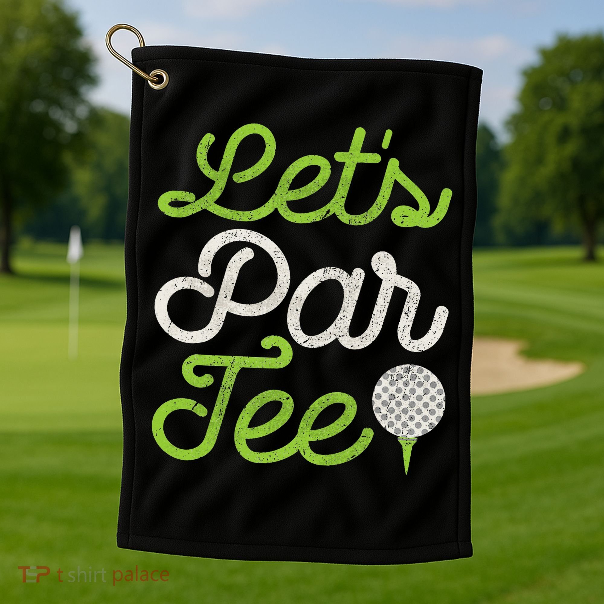 Let's Par Golf Player Golfer Dad Papa Funny Golf Towel