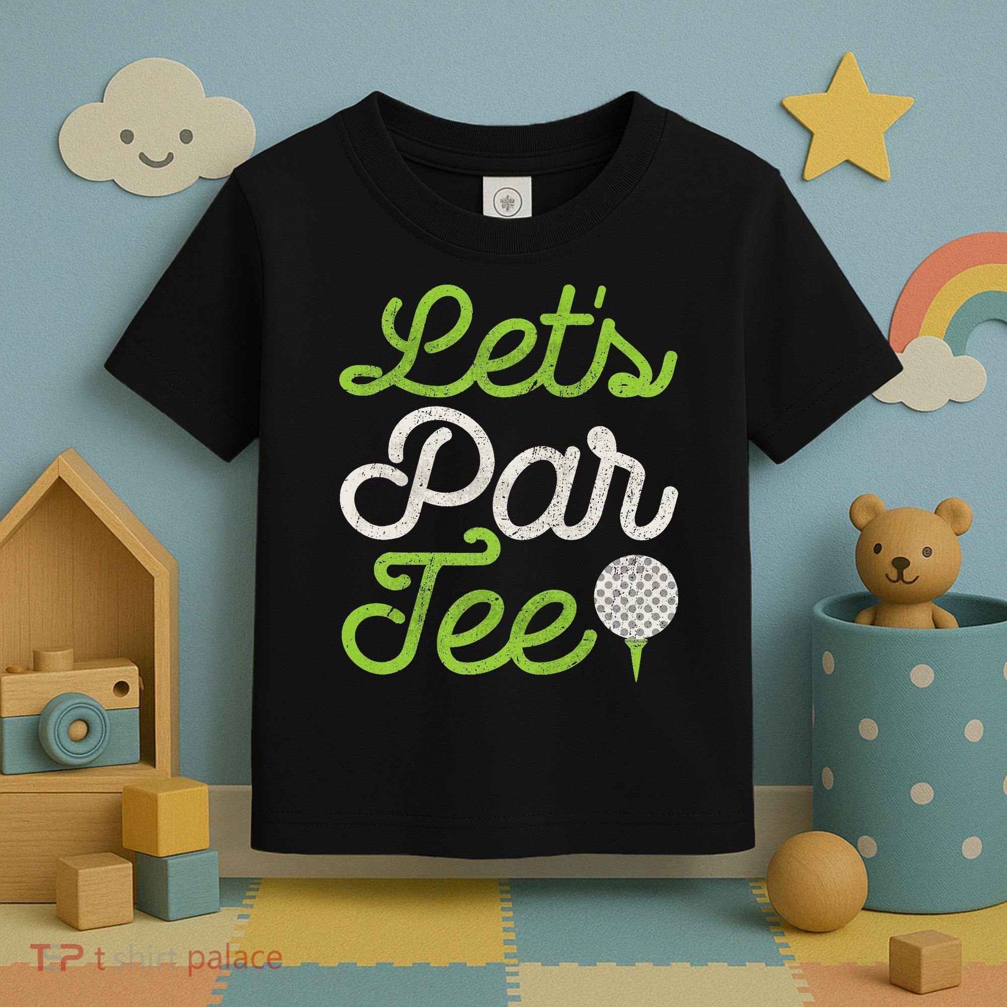 Let's Par Golf Player Golfer Dad Papa Funny Toddler T-Shirt