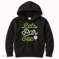 Let's Par Golf Player Golfer Dad Papa Funny Kids Hoodie thumb 0