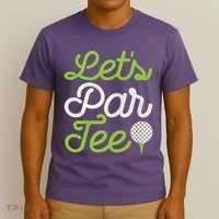 Lets Par Golf Player Golfer Dad Papa Funny T-Shirt thumb 3