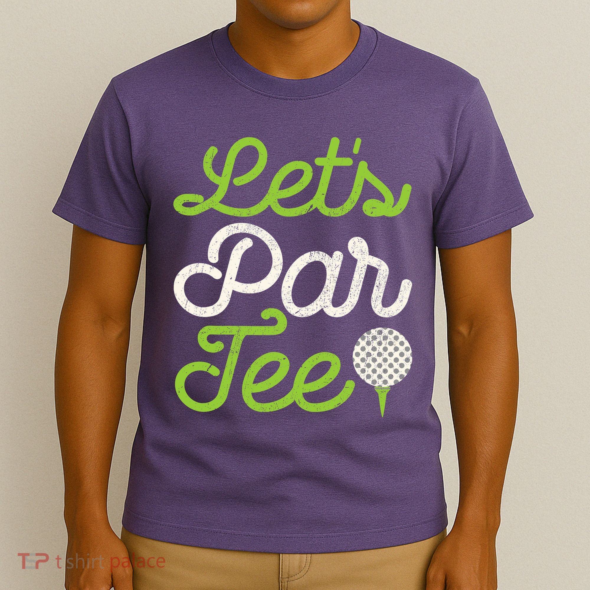 Lets Par Golf Player Golfer Dad Papa Funny T-Shirt
