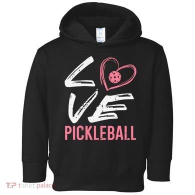 Love Pickleball Heart Pickle Ball Toddler Hoodie