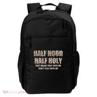 Leopard Print Half Hood Half That Means Pray With Me Dont Play With Me Backpack thumb 0