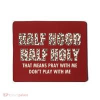 Leopard Print Half Hood Half That Means Pray With Me Dont Play With Me Mousepad thumb 0