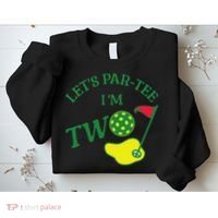 Let's Par I'm Two Golf 2nd Birthday Sweatshirt thumb 2