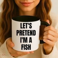 LetS Pretend IM A Fish Funny Halloween Coffee Mug thumb 3