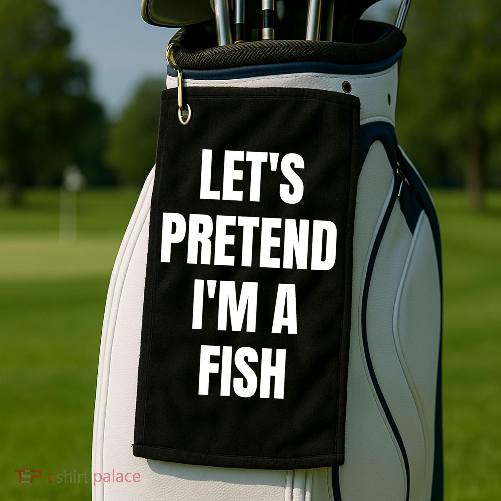 LetS Pretend IM A Fish Funny Halloween Golf Towel