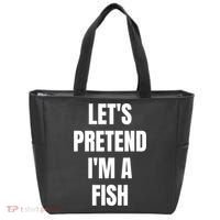 LetS Pretend IM A Fish Funny Halloween Tote Bag thumb 0