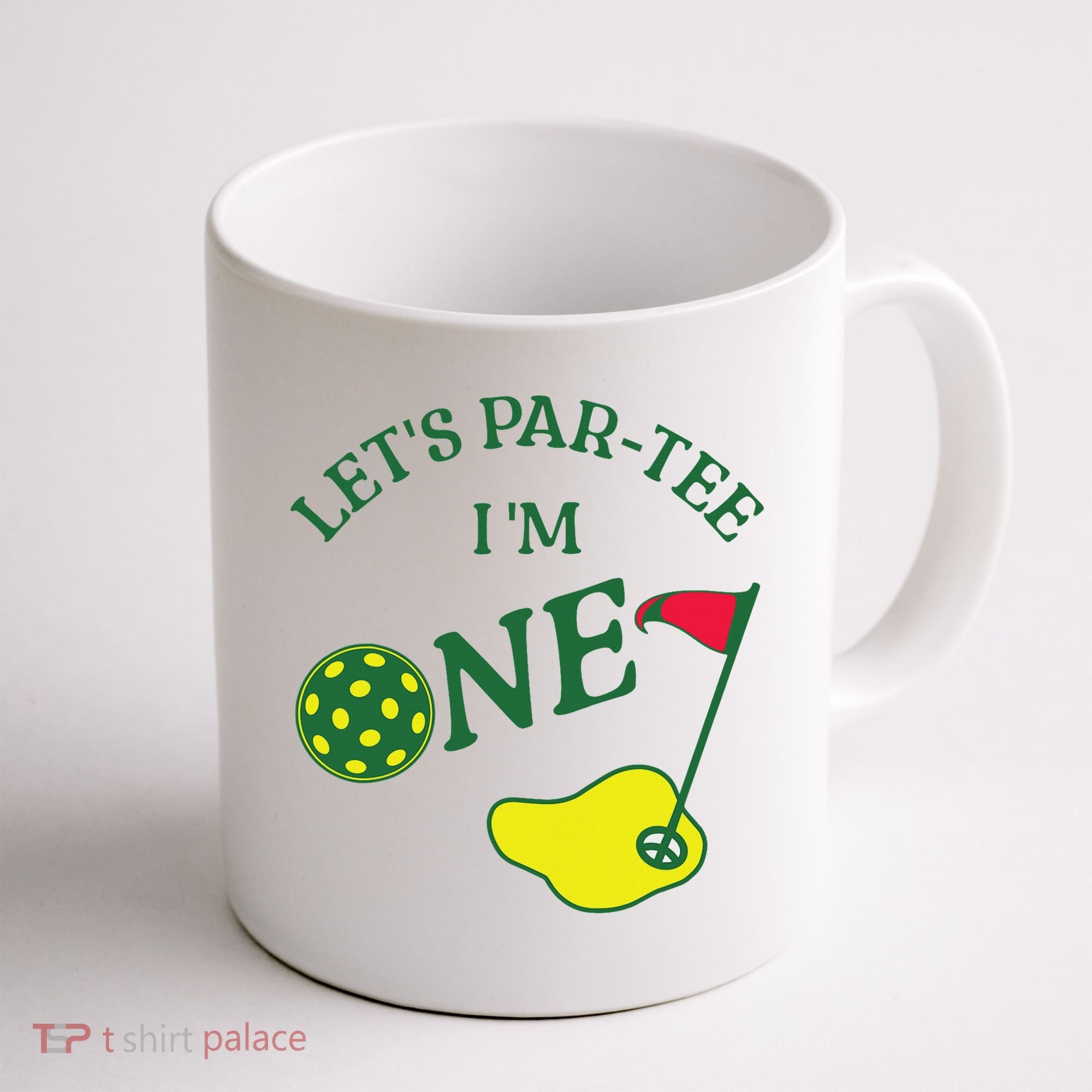 Let's Par I'm One Golf 1st Birthday Coffee Mug