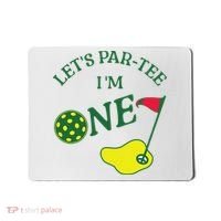 Let's Par I'm One Golf 1st Birthday Mousepad thumb 0
