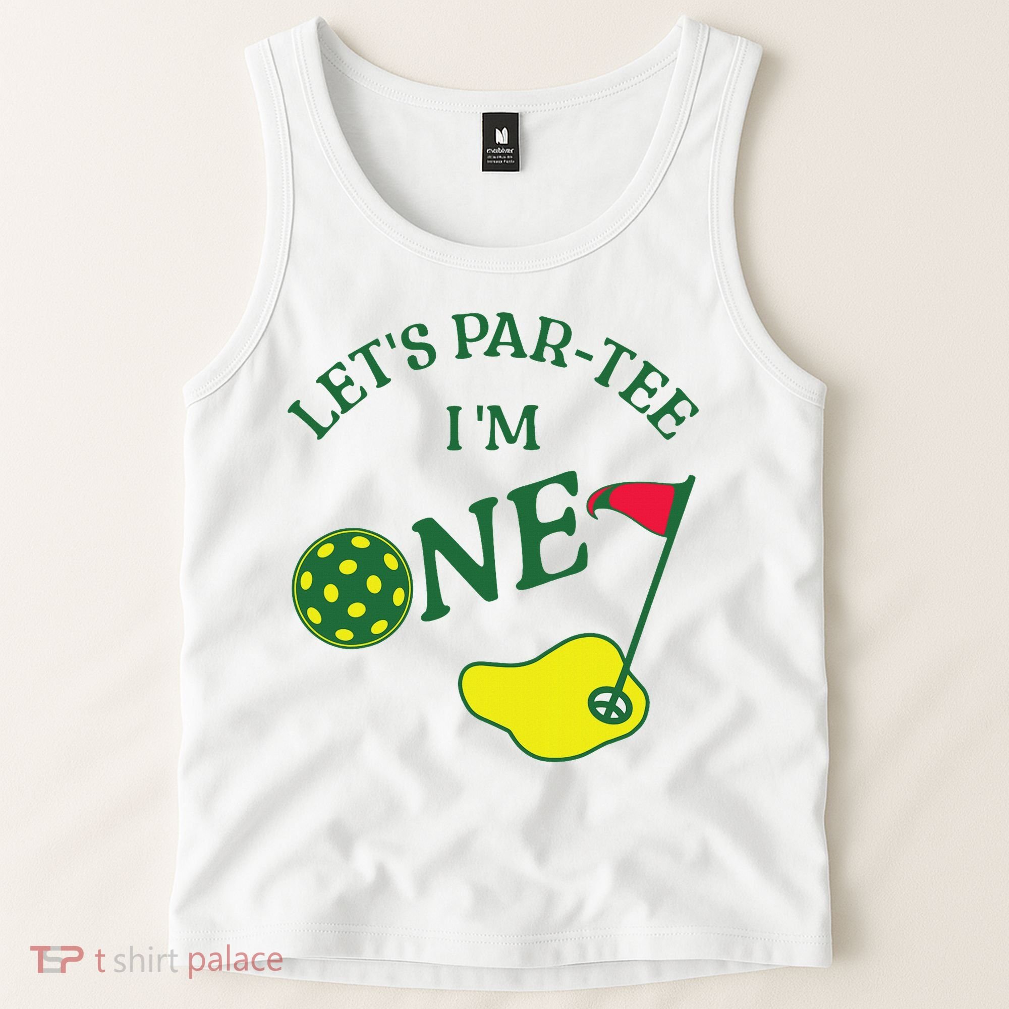 Let's Par I'm One Golf 1st Birthday Tank Top