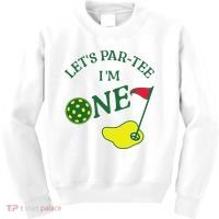 Let's Par I'm One Golf 1st Birthday Kids Sweatshirt thumb 0
