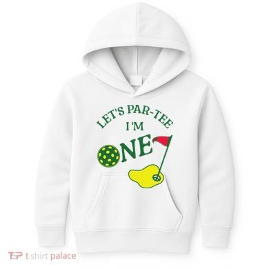 Let's Par I'm One Golf 1st Birthday Kids Hoodie