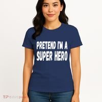 Lazy Pretend I'm A Super Hero Halloween or Costume Party Women's T-Shirt thumb 4