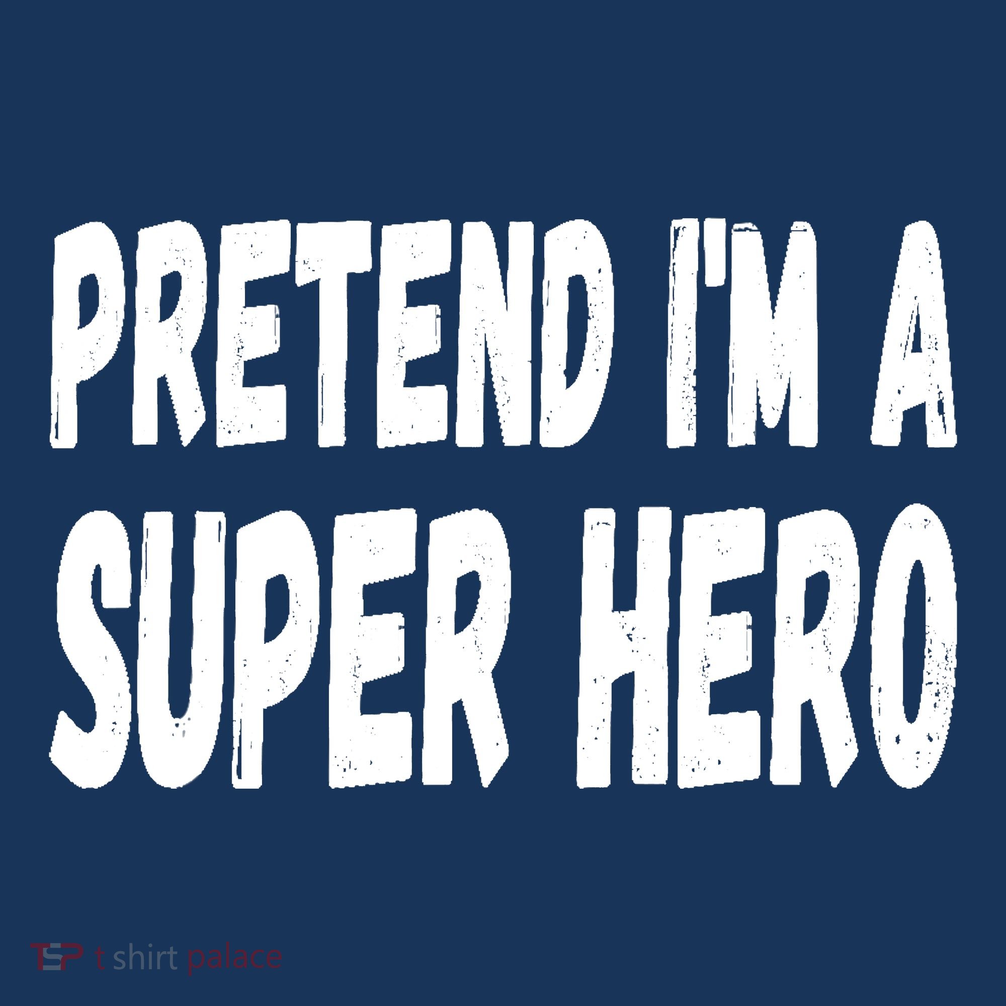 Lazy Pretend I'm A Super Hero Halloween or Costume Party Women's T-Shirt