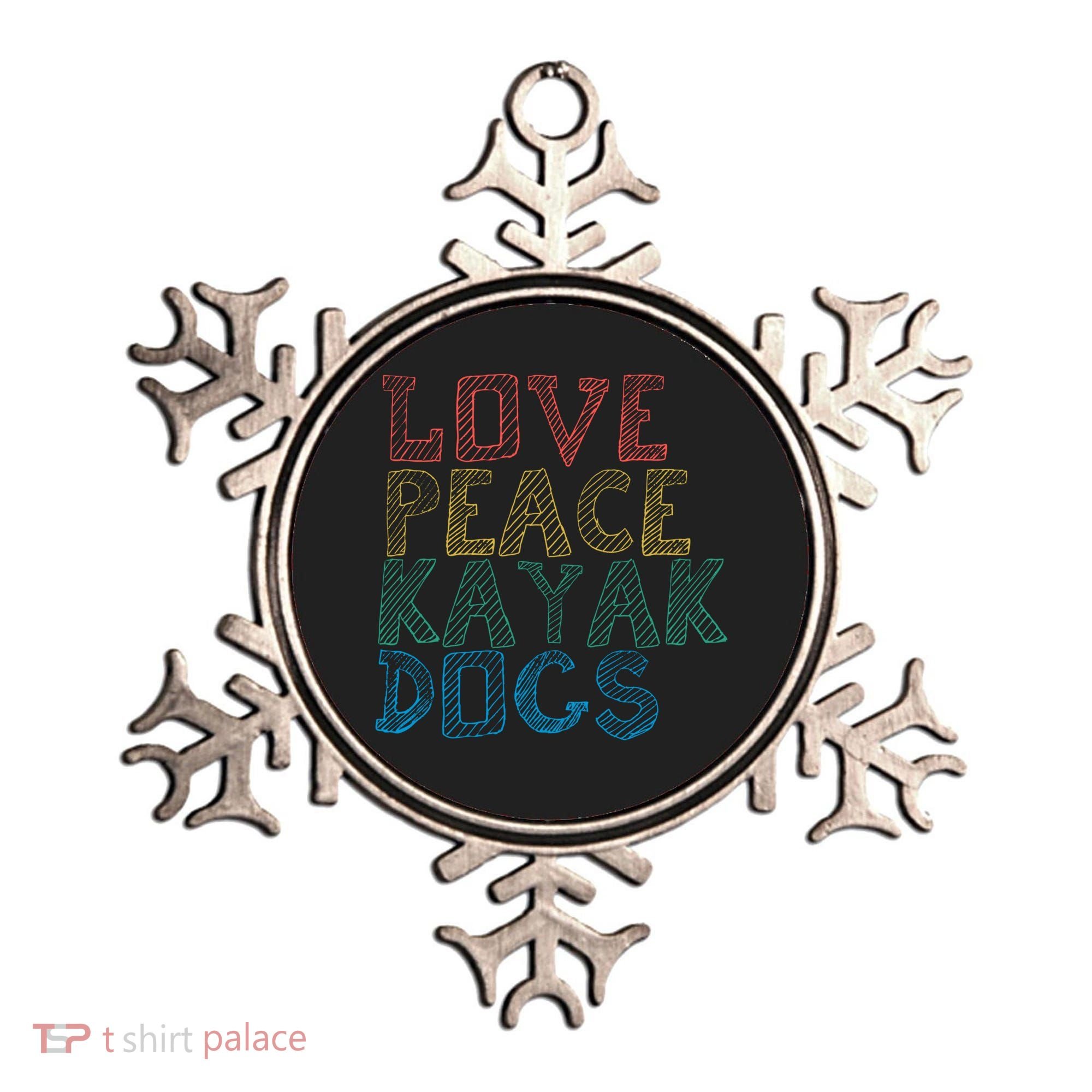 Love Peace Kayak Dogs Kayaking For Kayaker Whitewater Cute Gift Ornament
