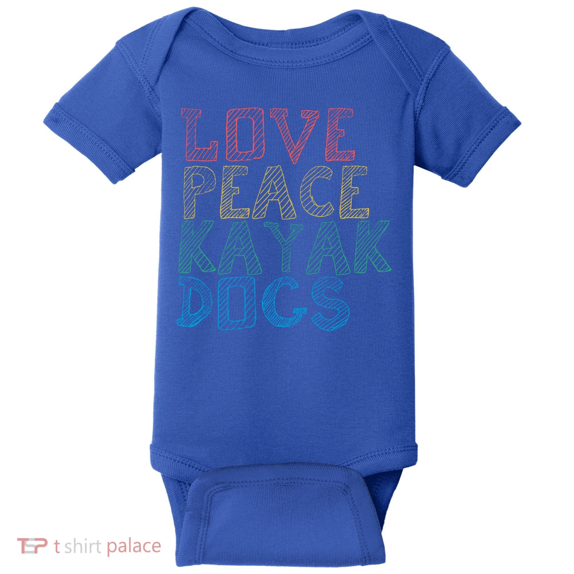 Love Peace Kayak Dogs Kayaking For Kayaker Whitewater Cute Gift Baby Bodysuit