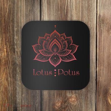 Lotus Potus Lotus For Potus Coaster
