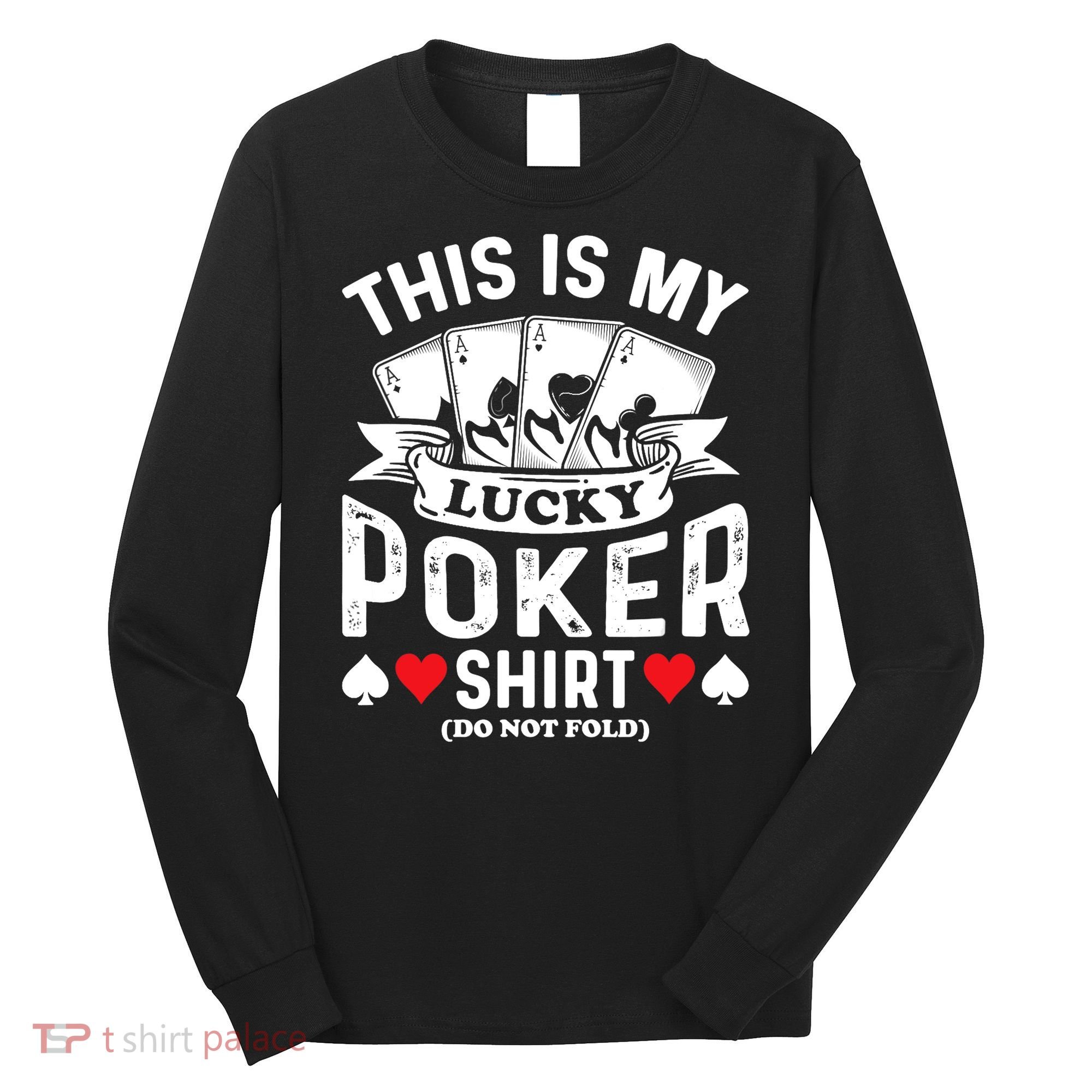 Lucky Poker Long Sleeve Shirt