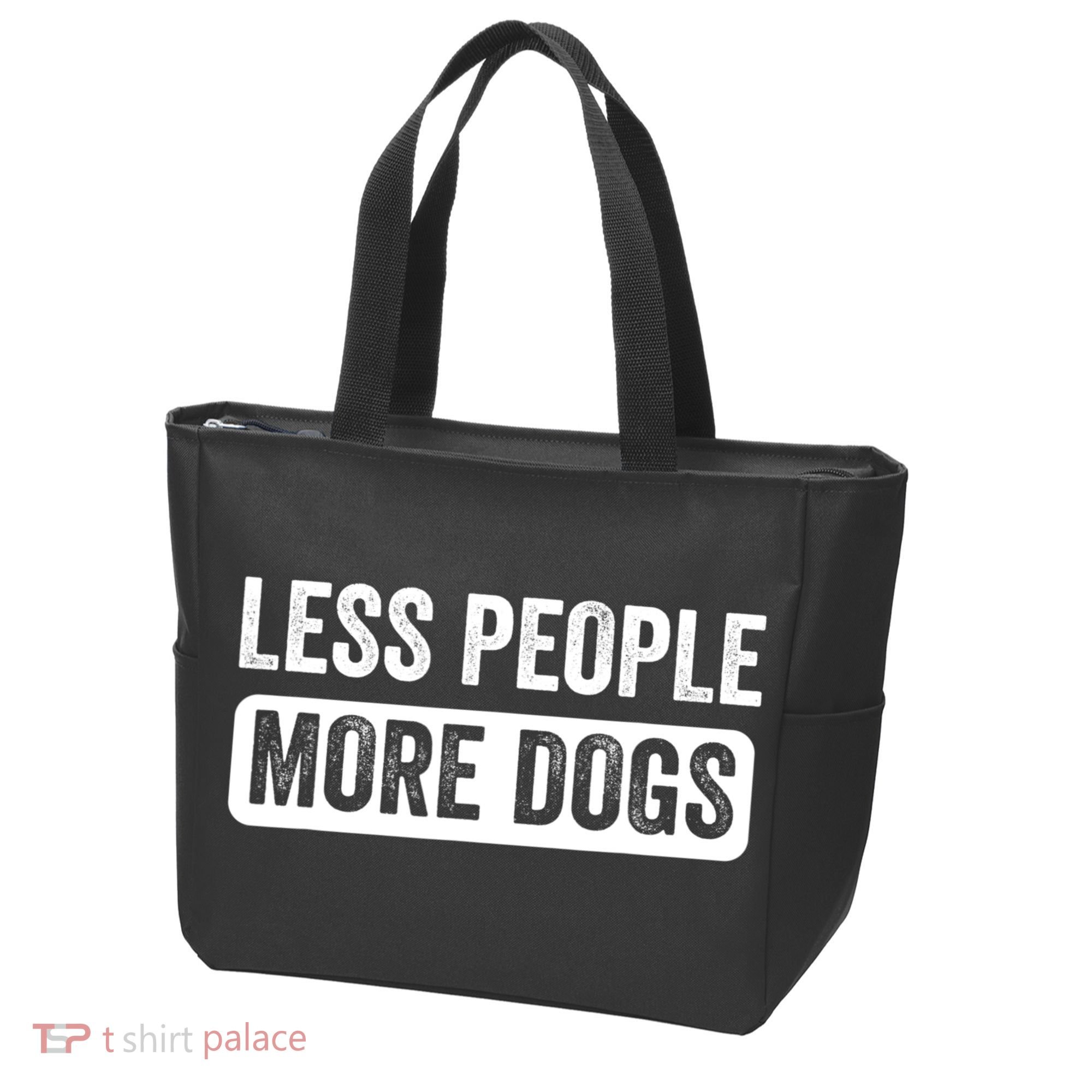 Less People More Dogs Funny Humorous Dog Lovers Tote Bag