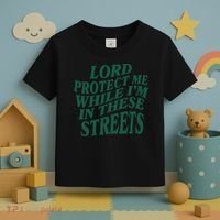 Lord Protect Me While I'm In These Streets Toddler T-Shirt thumb 3