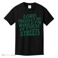 Lord Protect Me While I'm In These Streets Kids T-Shirt thumb 0
