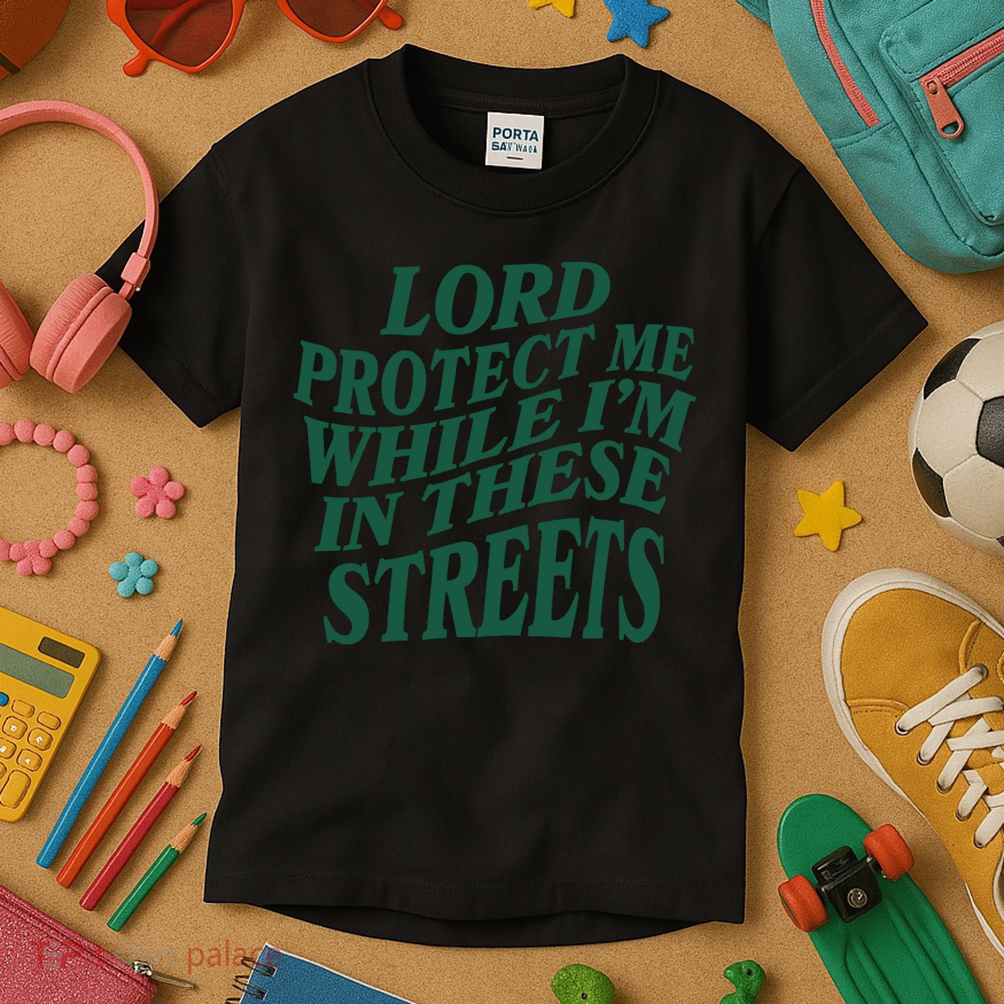 Lord Protect Me While I'm In These Streets Kids T-Shirt