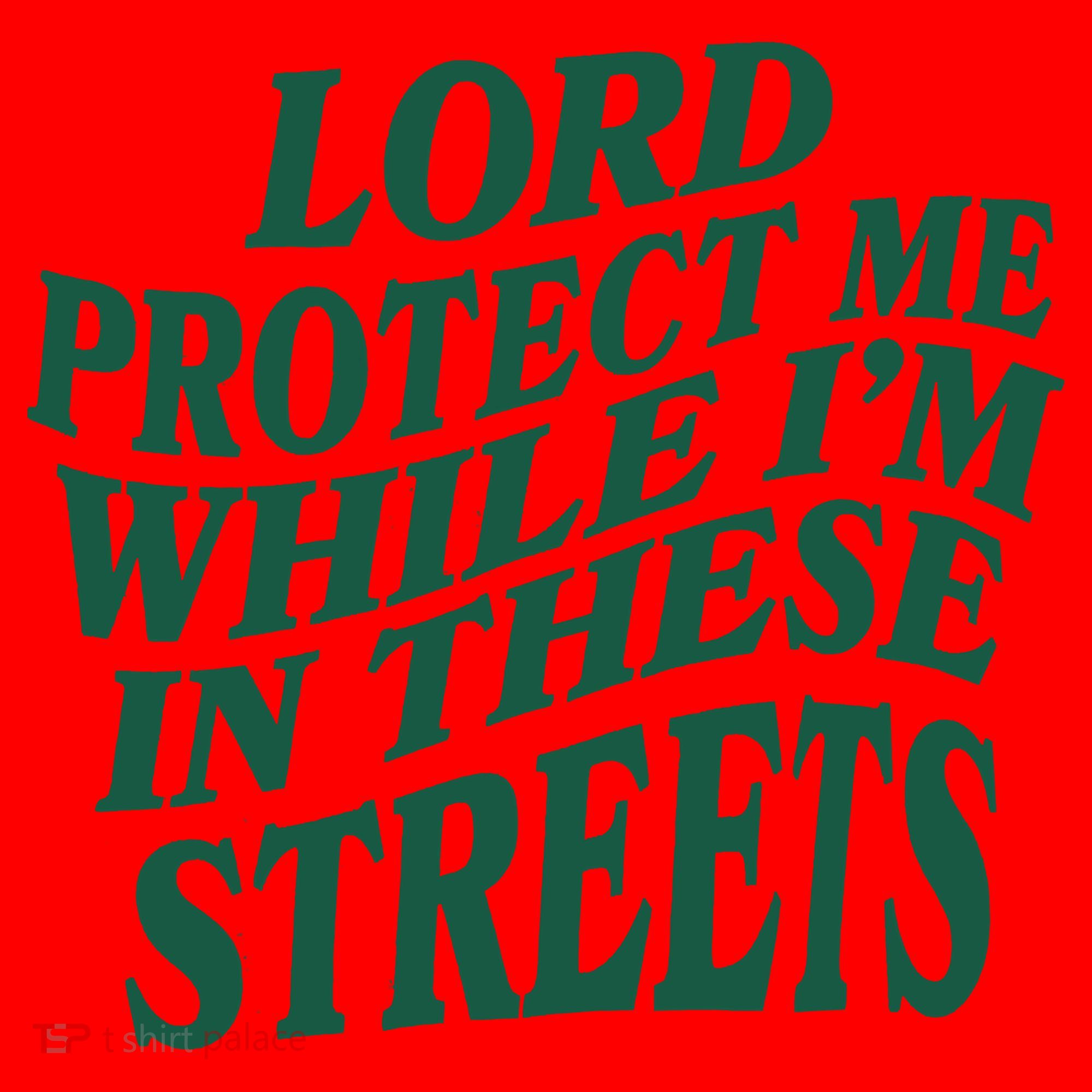 Lord Protect Me While I'm In These Streets Santa Hat