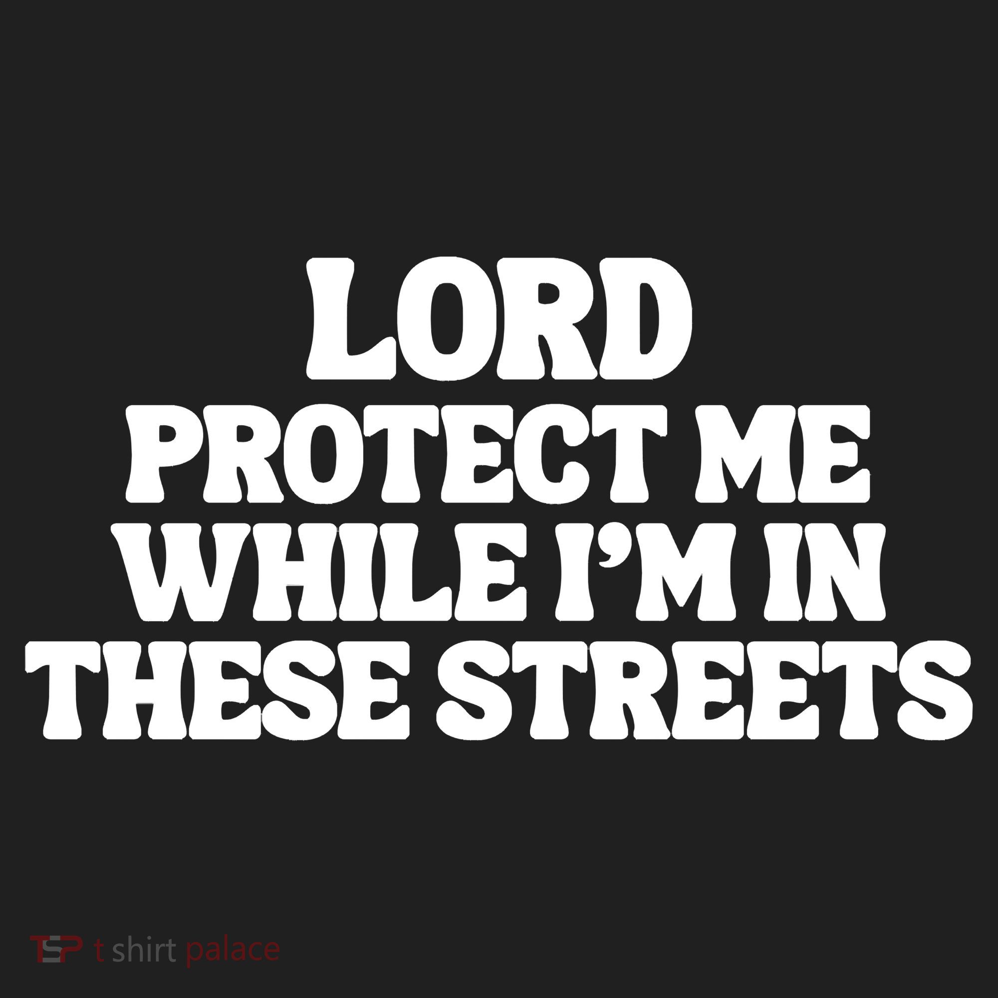 Lord Protect Me While I'm In These Streets Women's Sweatshirt