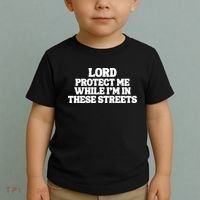 Lord Protect Me While I'm In These Streets Toddler T-Shirt thumb 2
