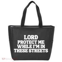 Lord Protect Me While I'm In These Streets Tote Bag thumb 0