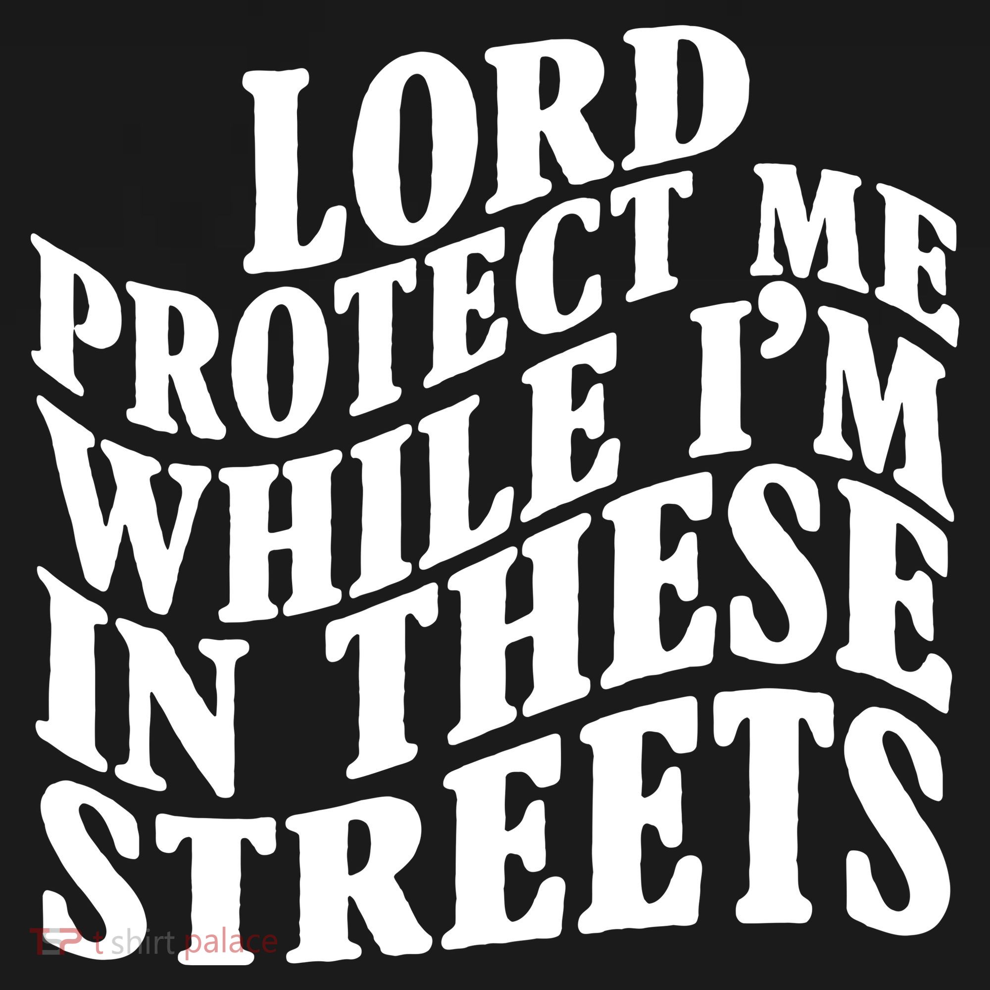 Lord Protect Me While I'm In These Streets Funny Backpack