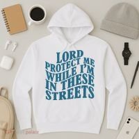 Lord Protect Me While I'm In These Streets Funny Hoodie thumb 3