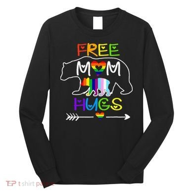 Lgbtq Pride Mama Bear Free Mom Hugs Pride Long Sleeve Shirt