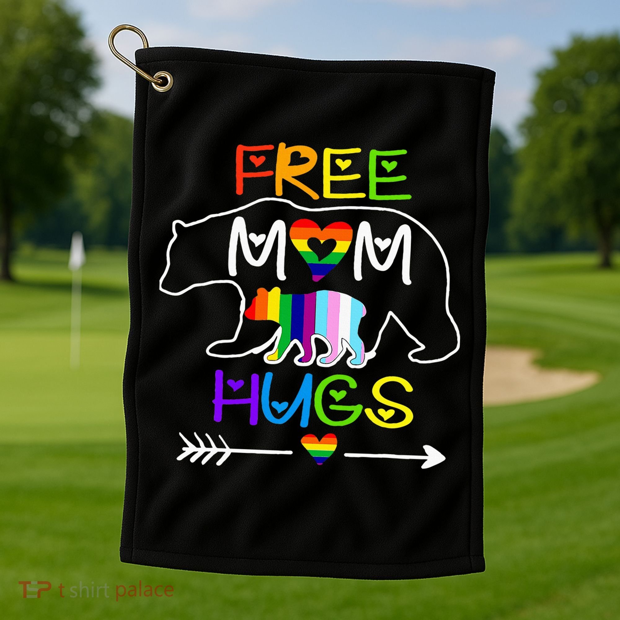 Lgbtq Pride Mama Bear Free Mom Hugs Pride Golf Towel