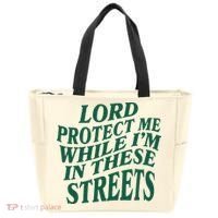 Lord Protect Me While Im In These Streets Tote Bag thumb 0