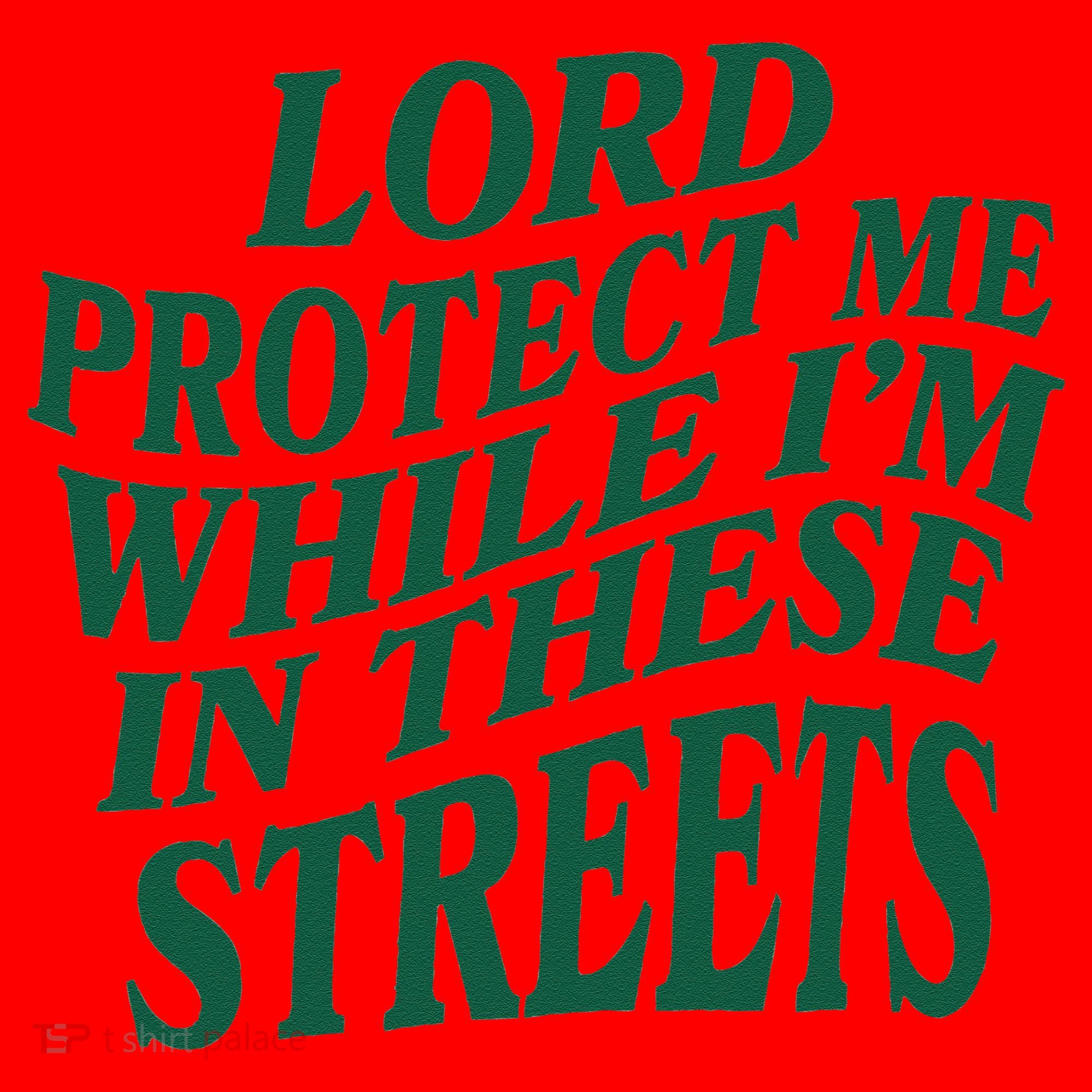 Lord Protect Me While Im In These Streets Santa Hat