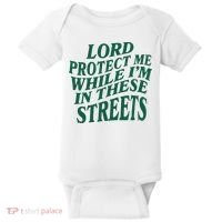 Lord Protect Me While Im In These Streets Baby Bodysuit thumb 0