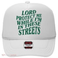 Lord Protect Me While Im In These Streets Hat thumb 0
