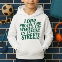 Lord Protect Me While Im In These Streets Kids Hoodie thumb 2