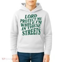 Lord Protect Me While Im In These Streets Kids Hoodie thumb 4