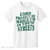 Lord Protect Me While Im In These Streets Kids T-Shirt thumb 0