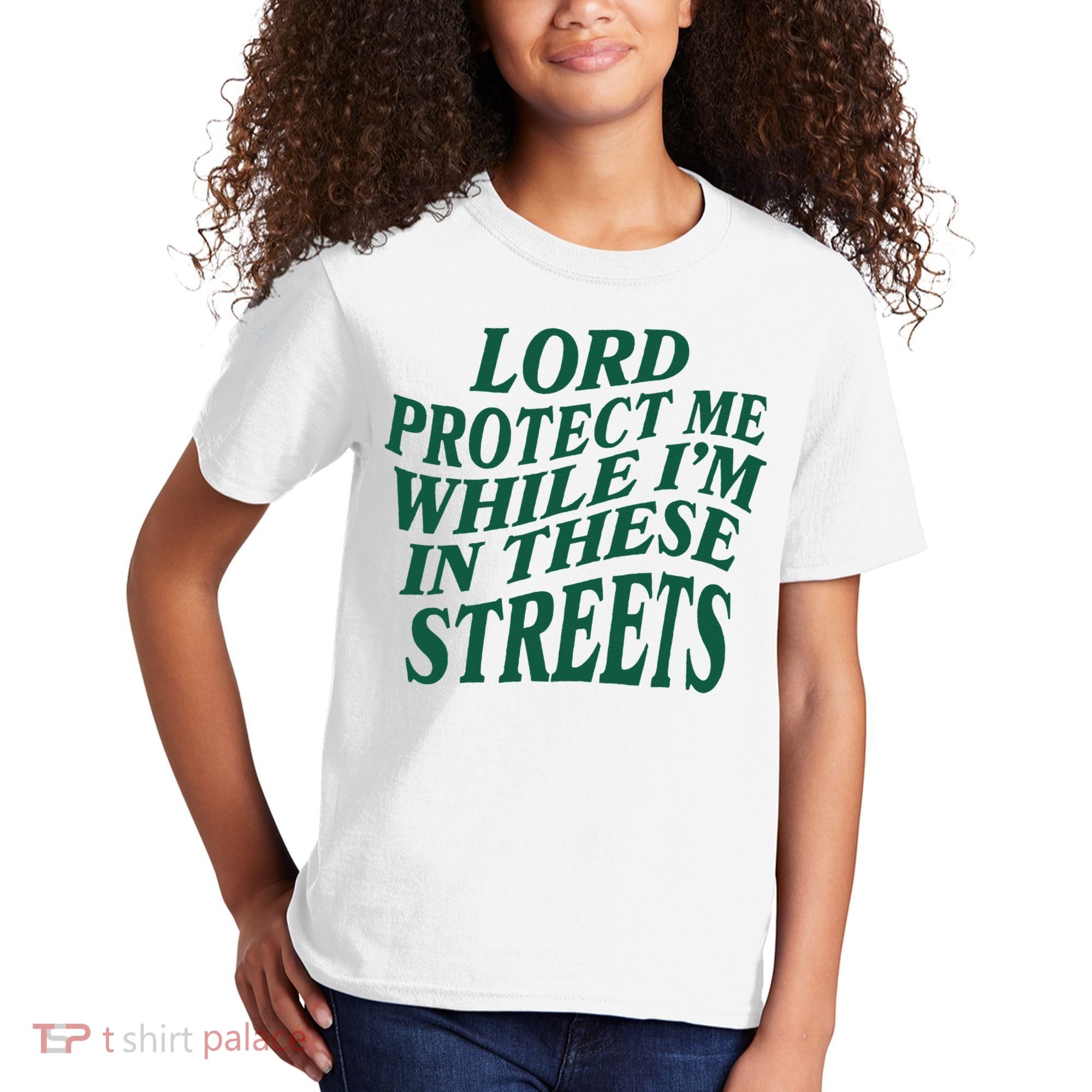 Lord Protect Me While Im In These Streets Kids T-Shirt