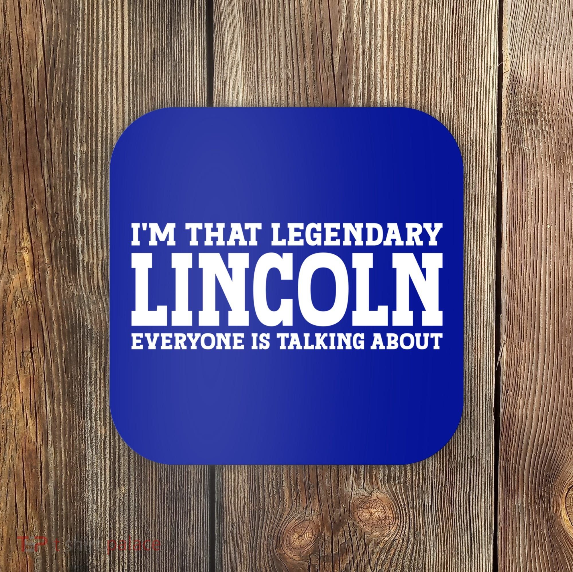 Lincoln Personal Name Funny Lincoln Gift Coaster
