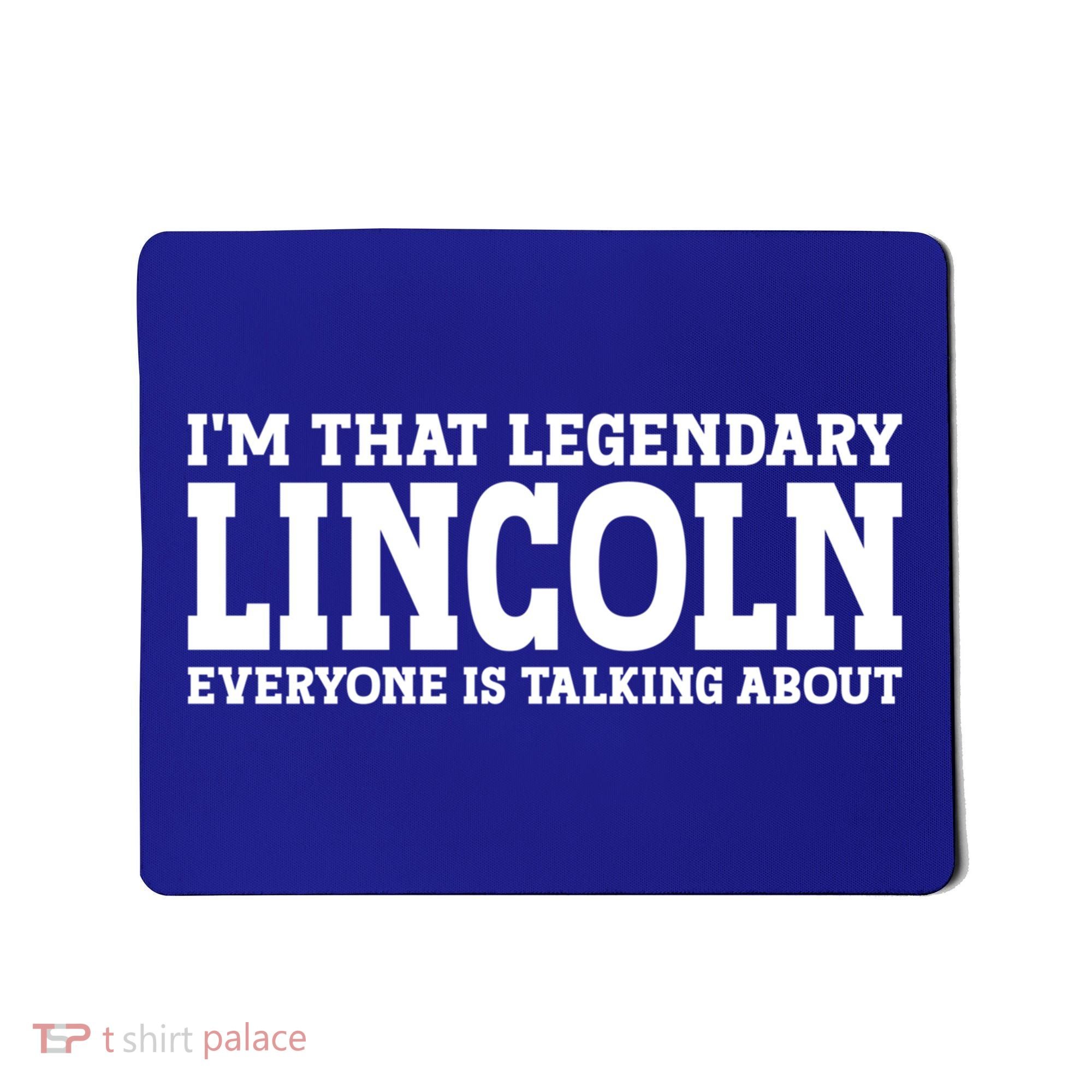 Lincoln Personal Name Funny Lincoln Gift Mousepad