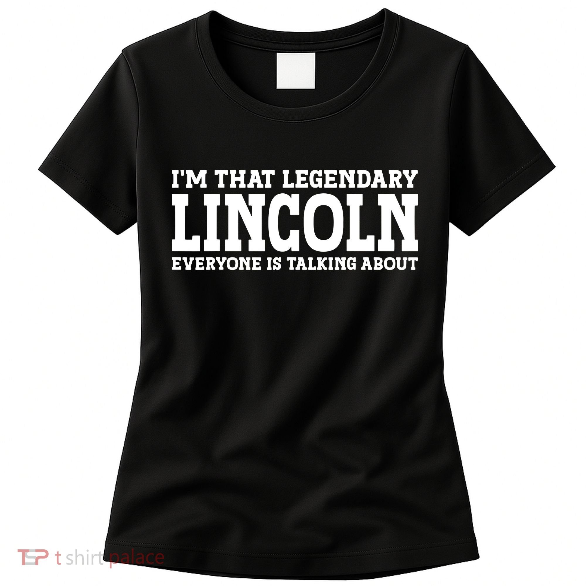 Lincoln Personal Name Funny Lincoln Women's T-Shirt