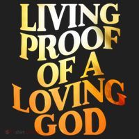 Living Proof Of A Loving God Tumbler thumb 3