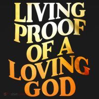 Living Proof Of A Loving God Mousepad thumb 1